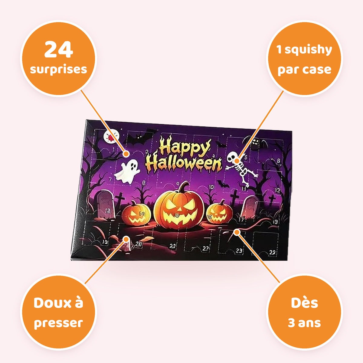 Caractéristiques – calendrier Halloween squishies surprise
